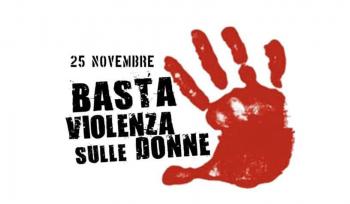 25 NOVEMBRE - GIORNATA INTERNAZIONALE CONTRO LA VIOLENZA SULLE DONNE